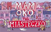 Mam oko na... - Aleksandra Mizielińska, Daniel Mizieliński -  fremdsprachige bücher polnisch 