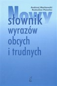 Polska książka : Nowy słown... - Andrzej Markowski, Radosław Pawelec