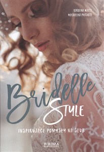 Bild von Bridelle Style Inspirujące pomysły na ślub