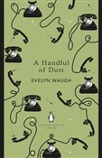 Polska książka : A Handful ... - Evelyn Waugh
