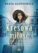 Książka : Kresowa mi... - Beata Agopsowicz