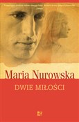 Dwie miłoś... - Maria Nurowska -  fremdsprachige bücher polnisch 