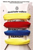 Signifying... - David Foster Wallace, Mark Costello -  Książka z wysyłką do Niemiec 