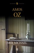 Mój Michae... - Amos Oz -  Polnische Buchandlung 