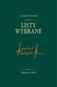 Listy wybr... - Ignacy Loyola -  polnische Bücher