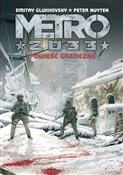 Polska książka : Metro 2033... - Dmitry Glukhovsky, Peter Nuyten