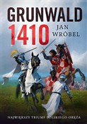 Polska książka : Grunwald 1... - Jan Wróbel