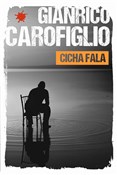 Polska książka : Cicha fala... - Gianrico Carofiglio