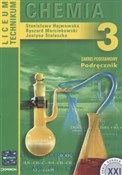 Książka : Chemia 3 P... - Stanisława Hejwowska, Ryszard Marcinkowski, Justyna Staluszka