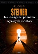 Jak uzyska... - Rudolf Steiner -  Książka z wysyłką do Niemiec 