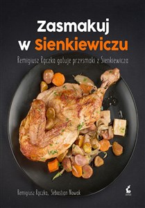 Bild von Zasmakuj w Sienkiewiczu Remigiusz Rączka gotuje przysmaki z Sienkieiwcza