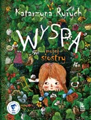 Wyspa moje... - Katarzyna Ryrych -  polnische Bücher