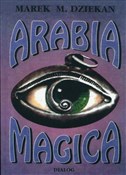 Arabia mag... - Marek M. Dziekan - buch auf polnisch 