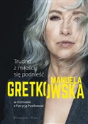 Książka : Trudno z m... - Manuela Gretkowska