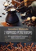 Z espresso... - Jarosław Molenda -  polnische Bücher
