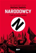 Polska książka : Narodowcy.... - Mariusz Sepioło