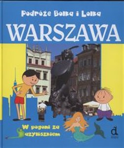 Bild von Podróże Bolka i Lolka Warszawa W pogoni za bazyliszkiem