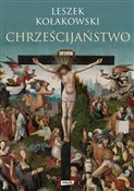 Chrześcija... - Leszek Kołakowski -  Książka z wysyłką do Niemiec 