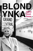 Blondynka - Joyce Oates -  polnische Bücher
