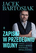 Zapiski w ... - Jacek Bartosiak -  fremdsprachige bücher polnisch 