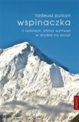 Wspinaczka... - Tadeusz Pulcyn -  fremdsprachige bücher polnisch 