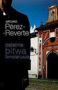 Ostatnia b... - Arturo Perez-Reverte -  Książka z wysyłką do Niemiec 