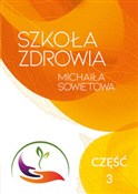 Szkoła Zdr... - Michaił Sowietow -  polnische Bücher