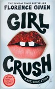 Polska książka : Girl Crush... - Florence Given