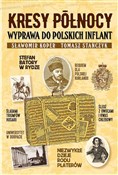 Kresy półn... - Sławomir Koper, Tomasz Stańczyk -  polnische Bücher