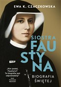 Siostra Fa... - Ewa K. Czaczkowska -  Książka z wysyłką do Niemiec 