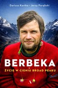 Polska książka : Berbeka. Ż... - Dariusz Kortko, Jerzy Porębski