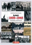 Łódź 1939-... - Andrzej Rukowiecki - buch auf polnisch 