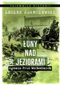 Zobacz : Łuny nad j... - Leszek Adamczewski