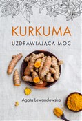 Kurkuma Uz... - Agata Lewandowska - buch auf polnisch 