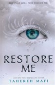 Restore Me... - Tahereh Mafi - buch auf polnisch 