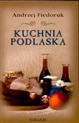 Kuchnia po... - Andrzej Fiedoruk - buch auf polnisch 