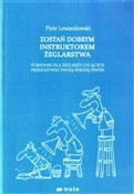 Zostań dob... - Piotr Lewandowski -  polnische Bücher