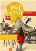 Szwajcaria... - Joanna Lampka -  fremdsprachige bücher polnisch 