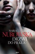Zobacz : Drzwi do p... - Maria Nurowska