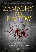 Polnische buch : Zamachy na... - Agnieszka Teterycz-Puzio