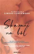 Skazani na... - Agnieszka Lingas-Łoniewska - buch auf polnisch 