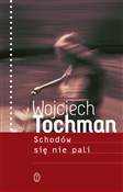 Schodów si... - Wojciech Tochman -  fremdsprachige bücher polnisch 