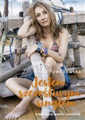 Jestem szc... - Beata Pawlikowska -  polnische Bücher