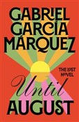 Until Augu... - Gabriel Garcia Marquez -  polnische Bücher