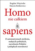 Homo nie c... - Bogdan Wojciszke, Marcin Rotkiewicz - Ksiegarnia w niemczech