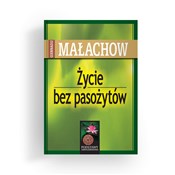 Życie bez ... - Giennadij Małachow -  fremdsprachige bücher polnisch 