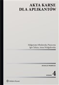 Zobacz : Akta karne... - Małgorzata Młodawska-Piaseczna, Igor Tuleya, Anna Wielgolewska