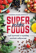 Polska książka : Polskie su... - Marzena Rojek-Ledwoch