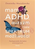 Polnische buch : Mam ADHD, ... - Dominika Musiałowska