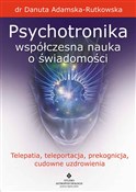 Psychotron... - Danuta Adamska-Rutkowska -  fremdsprachige bücher polnisch 